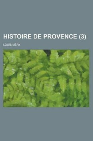 Cover of Histoire de Provence (3)