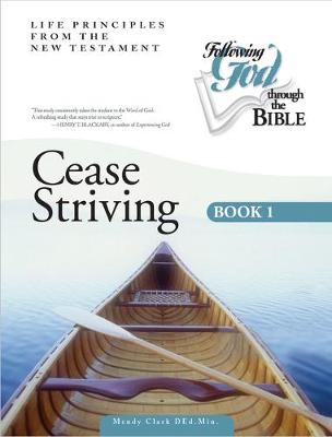 Book cover for Cease Striving Book 1
