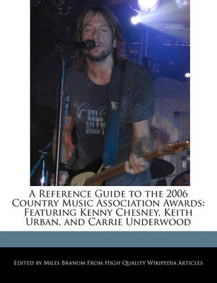 Book cover for A Reference Guide to the 2006 Country Music Association Awards