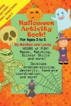 Book cover for Halloween Activity Book! for Ages 3 to 5