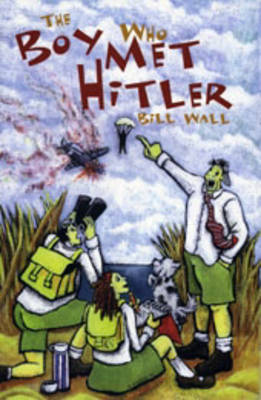 Book cover for The Boy Who Met Hitler