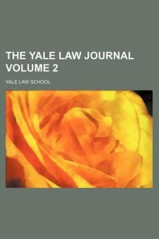 Cover of The Yale Law Journal Volume 2