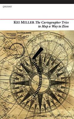 Book cover for The Cartographer Tries to Map a Way to Zion