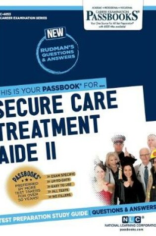 Cover of Secure Care Treatment Aide II (C-4853)