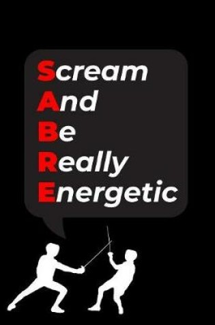 Cover of Scream And Be Really Energetic