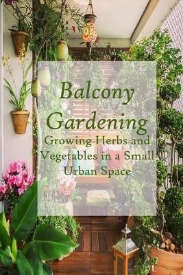 Book cover for Balcony Gardening