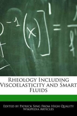 Cover of Rheology Including Viscoelasticity and Smart Fluids