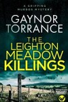 Book cover for THE LEIGHTON MEADOW KILLINGS a gripping murder mystery