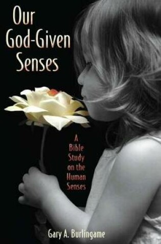 Cover of Our God-Given Senses