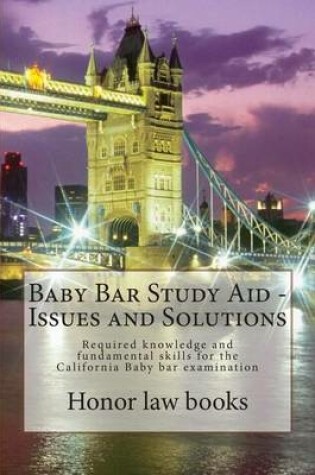 Cover of Baby Bar Study Aid - Issues and Solutions