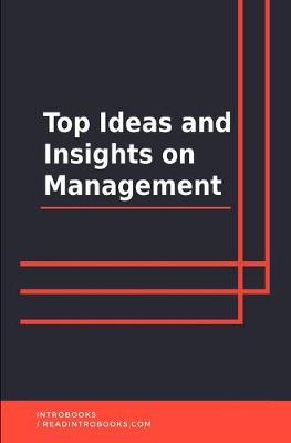 Book cover for Top Ideas and Insights on Management