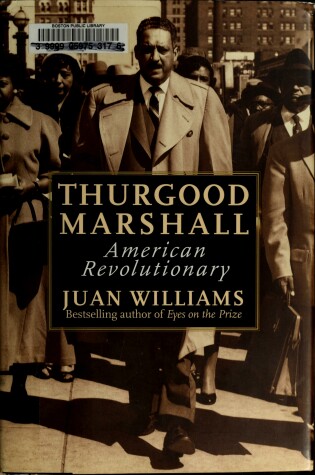 Cover of Thurgood Marshall, American Revolutionary