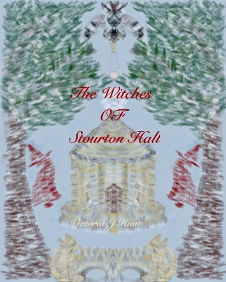 Book cover for The Witches Of Stourton Hall