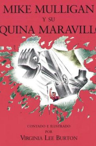 Cover of Mike Mulligan Y Su Maquina Maravillosa