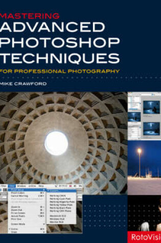 Cover of Mastering Advanced PhotoShop Techniques for Professional Photography