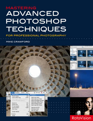 Book cover for Mastering Advanced PhotoShop Techniques for Professional Photography