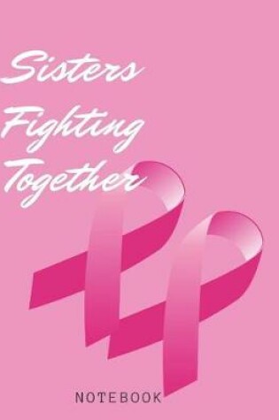 Cover of Sisters Fighting Together