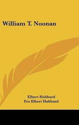 Book cover for William T. Noonan