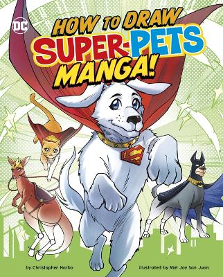 Book cover for How to Draw DC Super-Pets Manga!