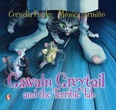 Book cover for Gawain Greytail and the Terrible Tab