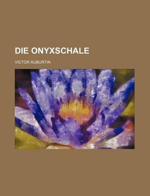 Book cover for Die Onyxschale