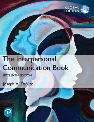 Book cover for The Interpersonal Communication Book, Global Edition