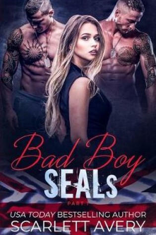 Cover of Bad Boy SEALs (Part 1)