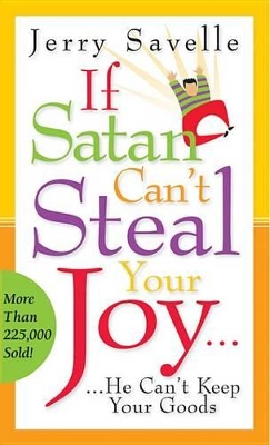 Book cover for If Satan Can't Steal Your Joy...
