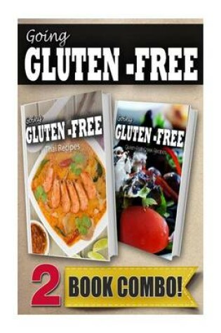 Cover of Gluten-Free Thai Recipes and Gluten-Free Greek Recipes