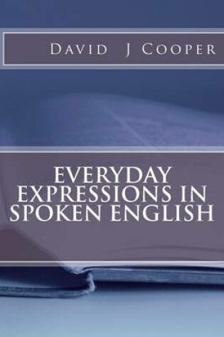 Cover of Everyday Expressions in Spoken English