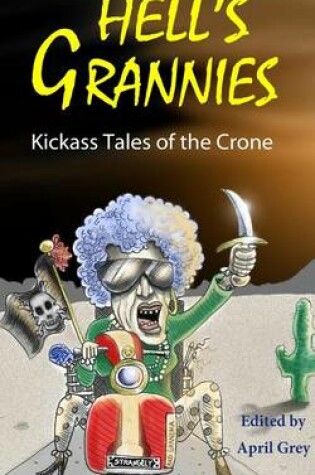 Cover of Hell's Grannies