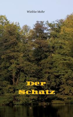 Book cover for Der Schatz