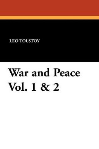 Cover of War and Peace Vol. 1 & 2