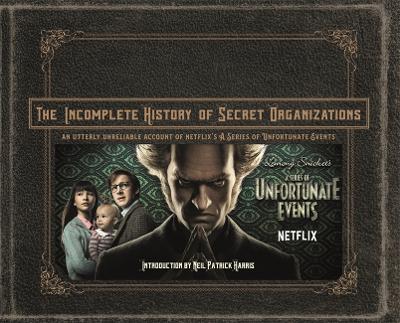 Cover of The Incomplete History of Secret Organizations