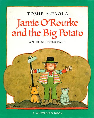 Book cover for Jamie O'Rourke and the Big Potato