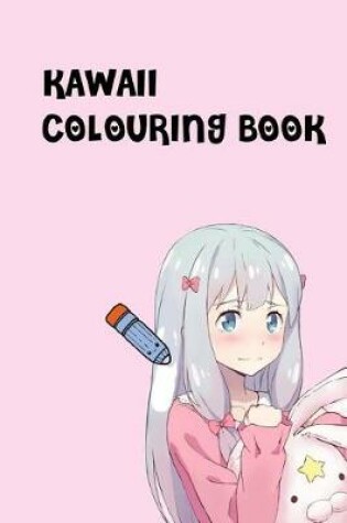 Cover of Kawaii Colouring Book