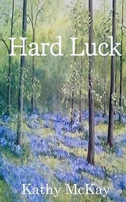 Book cover for Hard Luck