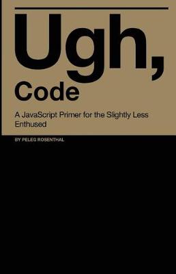 Book cover for Ugh, Code