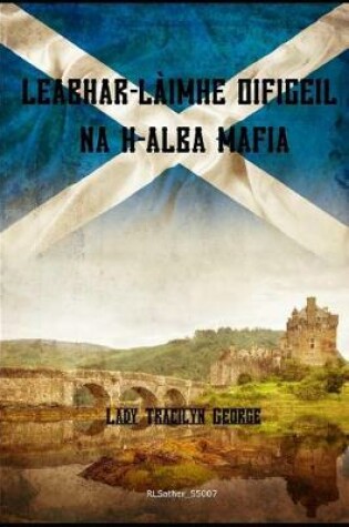 Cover of Leabhar-Laimhe Oifigeil Na H-Alba Mafia