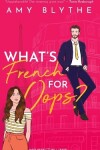 Book cover for What's French for Oops?