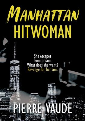 Book cover for Manhattan Hitwoman