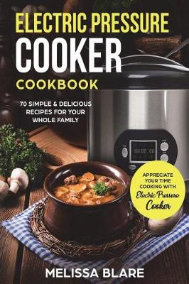 Book cover for Electric Pressure Cooker Cookbook