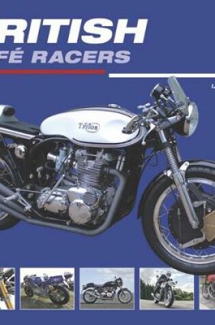 Cover of British Cafe Racers