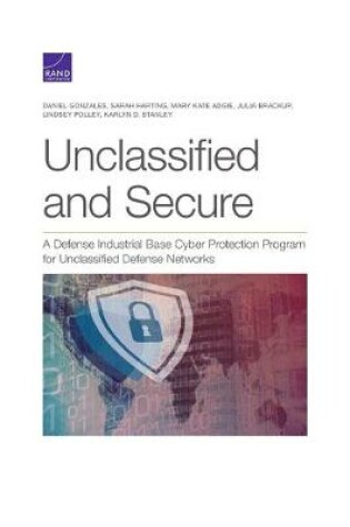 Cover of Unclassified and Secure