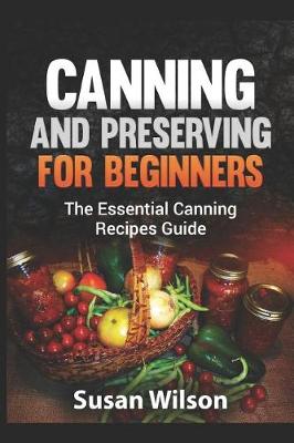 Book cover for Canning and Preserving for Beginners