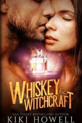 Cover of Whiskey & Witchcraft