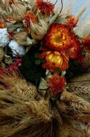 Cover of Dried Flowers Harvest Journal