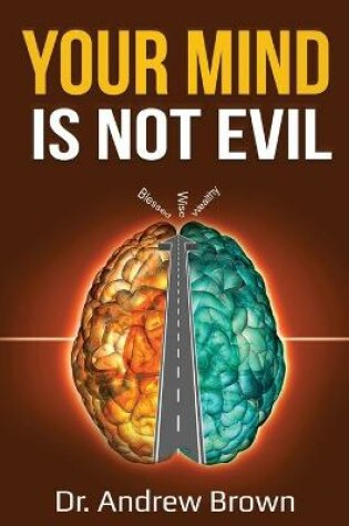 Cover of Your Mind is NOT Evil!