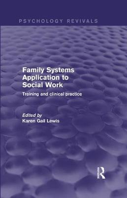 Cover of Family Systems Application to Social Work