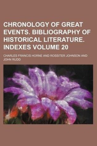 Cover of Chronology of Great Events. Bibliography of Historical Literature. Indexes Volume 20